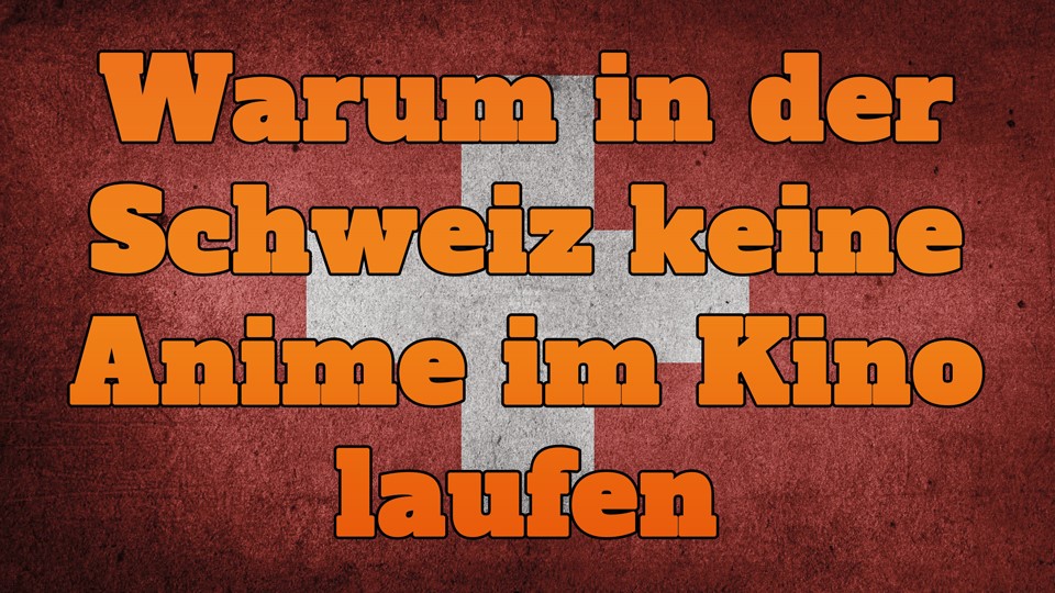 Schweiz Anime Filme KSM Anime