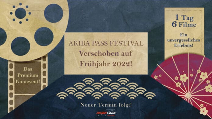 Das AKIBA PASS FESTIVAL 2022 verschiebt sich