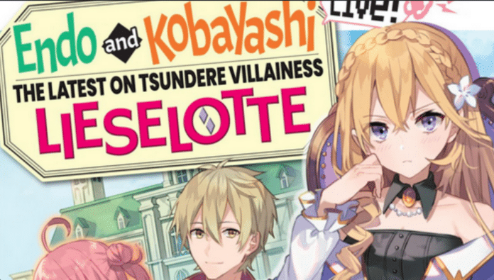 Endo and Kobayashi Live! The Latest on Tsundere Villainess Lieselotte Newsbild