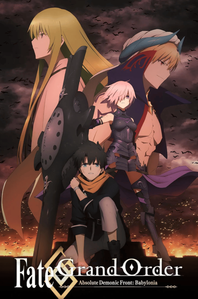 Fate/Grand Order Absolute Demonic Front: Babylonia 