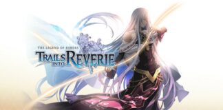 The Legend of Heroes: Trails into Reverie – Gameplay Trailer veröffentlicht