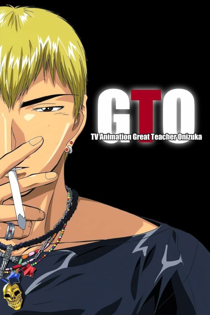 GTO: Great Teacher Onizuka